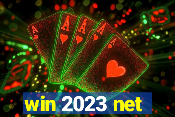 win 2023 net